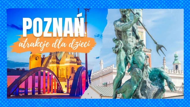 Co robić z dzieckiem w Poznaniu? Odkryj wyjątkowe atrakcje! Co robić z dzieckiem w Poznaniu? Odkryj wyjątkowe atrakcje!